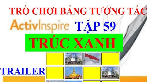 TRÒ CHƠI BẢNG TƯƠNG TÁC ACTIVINSPIRE - TRÚC XANH (TÌM CẶP HÌNH GIỐNG NHAU) - TRAILER| HM7 CHANNEL