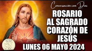 ROSARIO AL SAGRADO CORAZÓN DE HOY LUNES 06 MAYO 2024 ((Sagrado Corazón de Jesús))