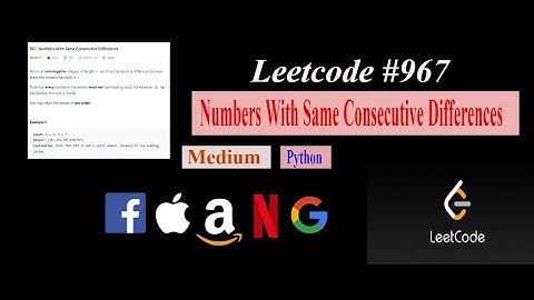 967. Numbers With Same Consecutive Differences | Python |September Leetcode Challenge | DFS