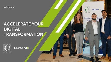 Event | Accelerate your Digital Transformation | Alpha Data & Nutanix