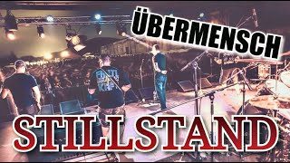 ÜBERMENSCH - STILLSTAND // LYRIKVIDEO