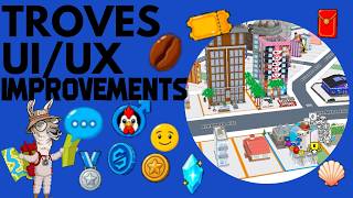 Why These 4 Trove UX Changes Will Make Upland’s Economy 10x Stronger