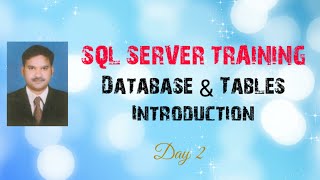 Day 2   SQL Server Database and Tables Introduction
