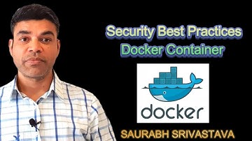 Docker Container Security Best Practices