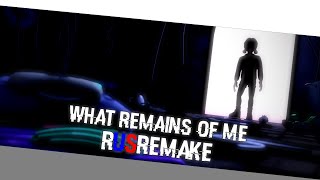 What Remains Of Me (FNAF Song) By longestsoloever - Russian Cover [feat. amina_06]