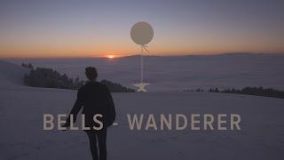 Watch Bells Wanderer video