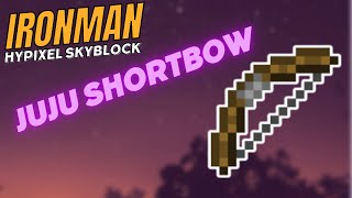 I got the Juju Shortbow ~ Hypixel Skyblock Ironman ~ episode 12