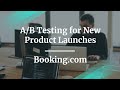 Webinar: A/B Testing for New Product Launches by Booking.com Sr PM, Namrata Panwar