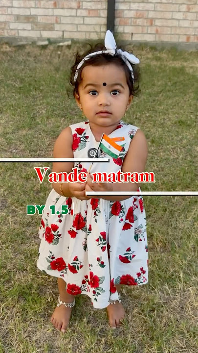 Vande Mataram by cute 1.5 yr old 🫡🇮🇳#mihira #india #usa