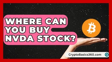 Where Can You Buy NVDA Stock? | Stock and Options Playbook