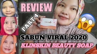 REVIEW SABUN VIRAL 2020 KLINSKIN BEAUTY SOAP PART 4 ||By Lizul