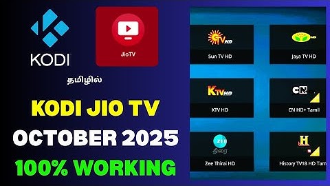 Kodi Jio TV New Method - 2025 - தமிழ் 