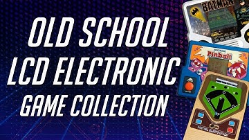 My Old School LCD Electronic Game Collection!