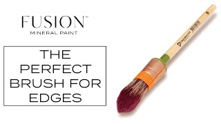 The Perfect Brush for Painting Edges | Fusion™ Mineral Paint