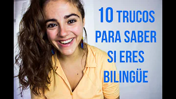 ¿Cómo sé si soy bilingüe?