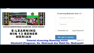 Tutorial e-Learning Kemenag untuk Eksekutif (Pengawas, Ka. Madrasah dan Wakil)