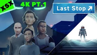 Last Stop - Full Game Walkthrough PT.1
