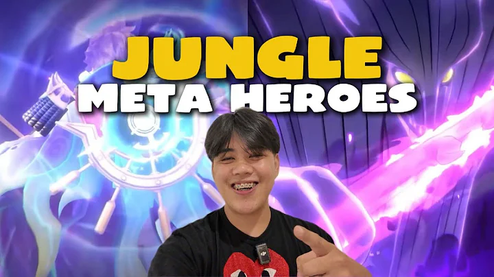 UPDATED JUNGLE META HEROES