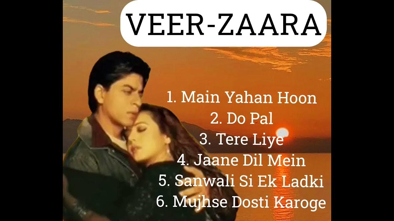 VEERZAARA FULL SONGS SHARUKH KHAN PRETY ZINTA YouTube