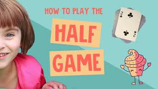 Half Game: a card game for finding half of a number