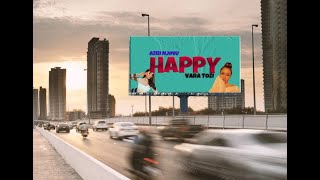 AZIZI NJOVU & VARA TOZI ~ HAPPY {OFFICIAL MUSIC AUDIO}