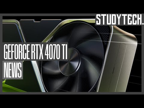 News: Nvidia listet GeForce RTX 4070 Ti / Grafikkarten [2K/Deutsch] #studytech