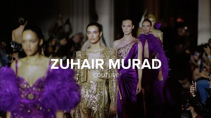 ZUHAIR MURAD Autumn-Winter 2023 Couture Show