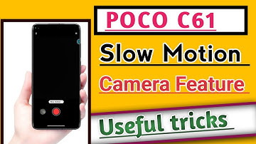 POCO C61 How to Enable Slow Motion Camera Feature | Slow Motion Camera Enable kare useful trick