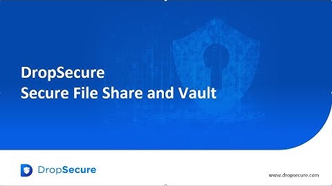 DropSecure - Zero-Knowledge File Transfers