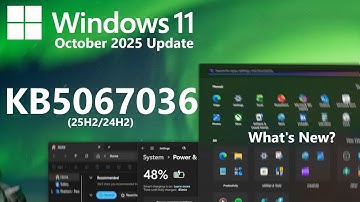 Windows 11 October 2025 Update (KB5067036) - Everything New!