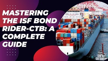 Mastering the ISF Bond Rider-CTB: A complete guide