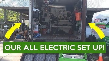 Tour: Our ALL ELECTRIC Lawn Care Set Up!
