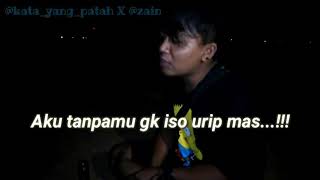 Story Wa Keren Kekinian Tanpamu Aku Tambah Losst | Status Wa Terbaru - Kata Yang Patah