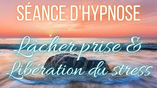 Hypnose pour lâcher prise et pour libérer une émotion (Méditation guidée / ASMR)