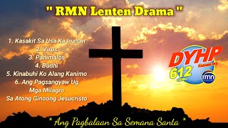 Lenten Drama Sa RMN | Part 02