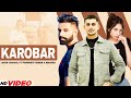 Karobar  laddi chahal ft parmish verma  mahira  gurlej akhtar desi crew  new punjabi songs 2022