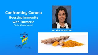 Boosting Immunity for Corona Virus. Turmeric Tea Healthy Alternative-- Dr. Ritu Shrivastava