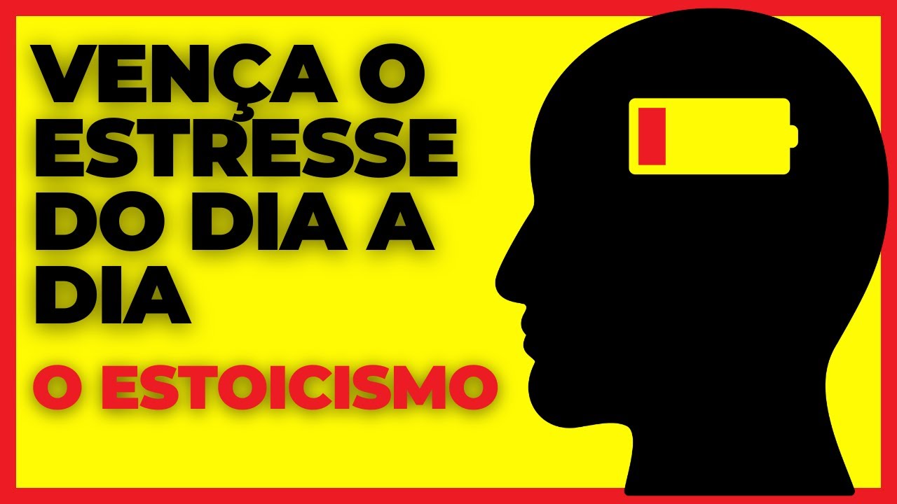 SABEDORIA Para Lidar Com o ESTRESSE do DIA a DIA | O Estoicismo - YouTube