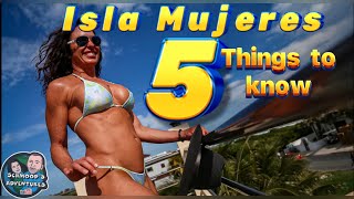 5 Things You Should Know About Isla Mujeres, Cancun