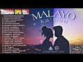 Top 100 Trending OPM Mashup Love Songs 2020 - Malayo Ka Man, Araw Araw Love, Catriona, Hi Leng