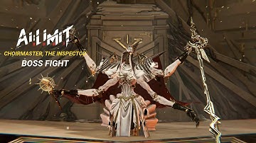 AI LIMIT - Choirmaster The Inspector Boss Fight
