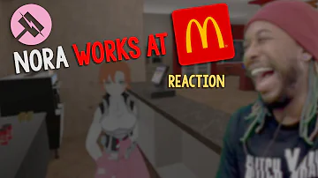 Nora works at McDonalds REACTION 🍟🍔🥤