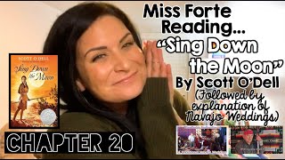 “Sing Down the Moon” by Scott O’Dell | Chapter 20 |  Miss Forte’s Read-A-Loud (With Navajo Wedding)