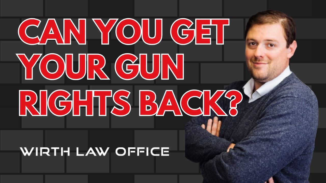 Can You Get Your Gun Rights Back?