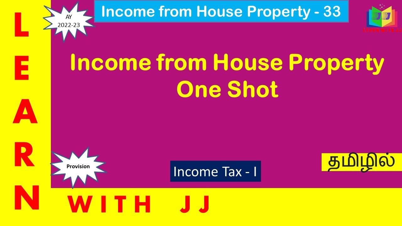 Income from House Property one shot || Part 33 in Tamil || #