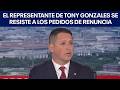 El representante de Tony Gonzales se resiste a los pedidos de renuncia | FOX 7 Español