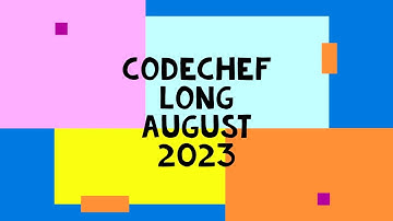 All New Codechef Solution || Codechef August Long Challenge 2023