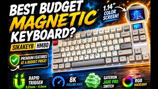 Best Budget Magnetic Keyboard  Sikakeyb Hm80 Review 8k Polling  Rapid Trigger
