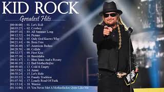 Best Of Kid Rock Album Playlist 2021 - Kid Rock Greatest Hits - Kid Rock Best Hits