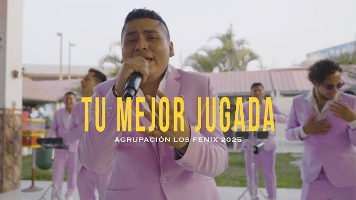 Tu Mejor Jugada - Agrupación Los Fénix - Primicia 2025 (Video Oficial)